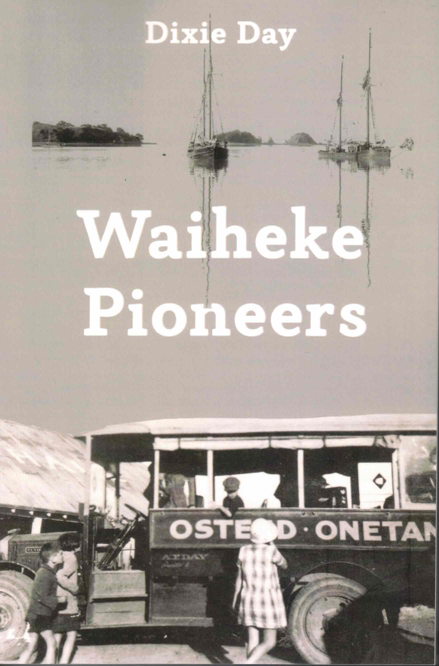 Waiheke Pioneers 2nd edition